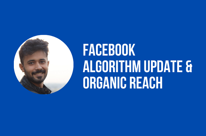 ফেইসবুক এলগরিদম  আপডেট (২০২১) ও অর্গানিক রিচ