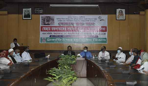 রক্ত নিয়ে গবেষণায় অধিক গুরুত্ব দিন : উপাচার্য অধ্যাপক ডা. শারফুদ্দিন